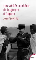 Les vérités cachées de la guerre d'Algérie