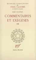 Œuvres complètes (Tome 20-Commentaires et exégèses, II), Commentaires et exégèses, II