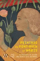 Peintres de Pont-Aven et Nabis, Collections du musée des beaux-arts de brest