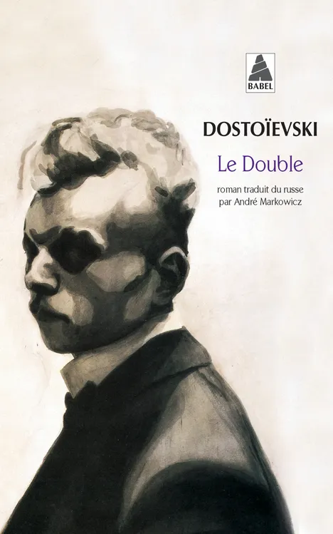 Livres Littérature et Essais littéraires Romans contemporains Etranger Le Double, poème petersbourgeois Fedor Mihailovič Dostoevskij