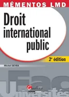 Mémentos LMD - Droit international public - 2è ed.