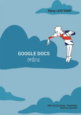 Google Docs Online, Professional Training