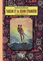 Tarzan et la Légion étrangère (cycle de Tarzan n° 22)