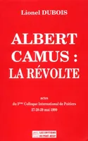 Albert Camus, la révolte