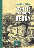 Contes populaires du Berry (promenades en Berry), ou promenades en Berry