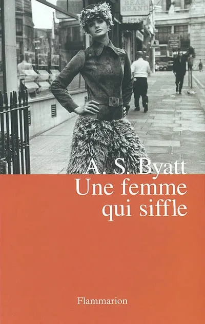 Livres Littérature et Essais littéraires Poésie UNE FEMME QUI SIFFLE Antonia Susan Byatt
