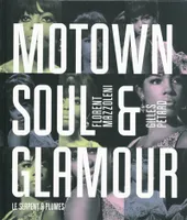 Motown, soul & glamour