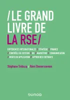 Le Grand Livre de la RSE, Différences internationales // Stratégie // Finance // contrôle de gestion // RH // Marketing...