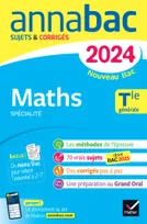 Annales du bac Annabac 2024 Maths Tle générale (spécialité), sujets corrigés nouveau Bac