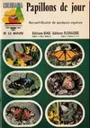 Papillons de jour, recueil illustré de quelques espèces