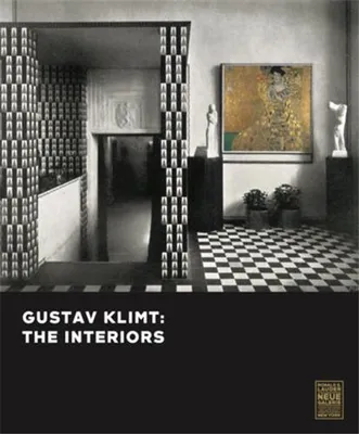 Gustav Klimt The Interiors /anglais