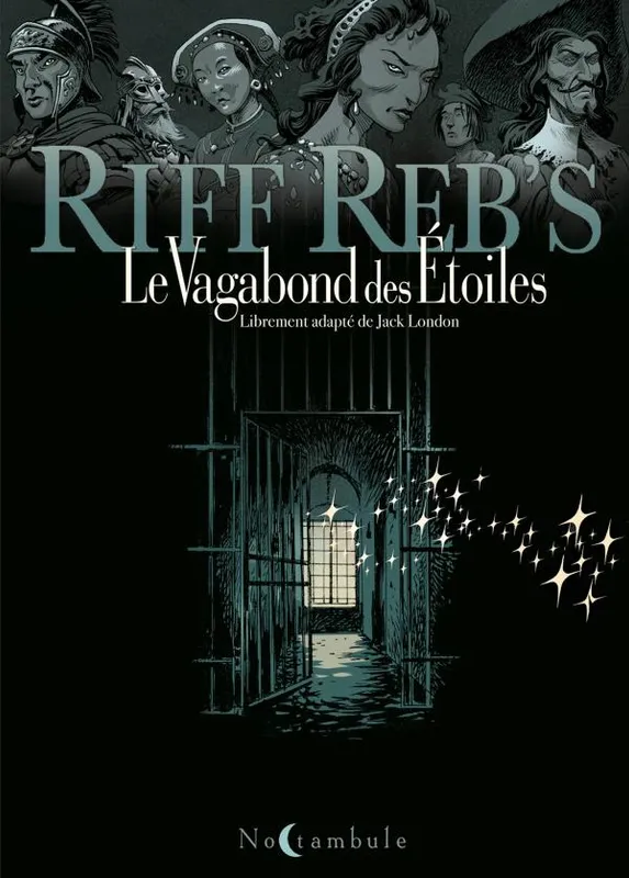 Livres BD BD Documentaires Le vagabond des étoiles Riff Reb's