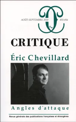 Critique 855-856  Eric Chevillard angles d'attaque