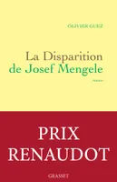La Disparition de Josef Mengele, Prix Renaudot 2017
