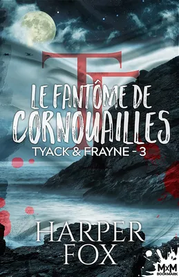 Le fantôme de Cornouailles, Tyack & Frayne, T3