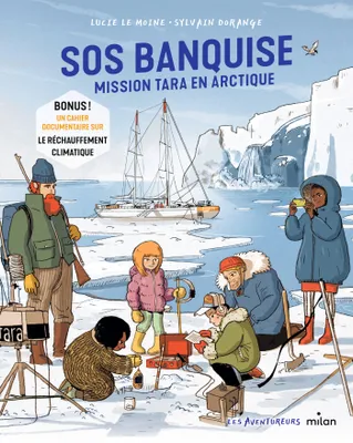 SOS banquise - Mission Tara en Arctique