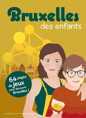 BRUXELLES DES ENFANTS
