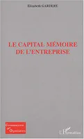 Le capital mémoire de l'entreprise
