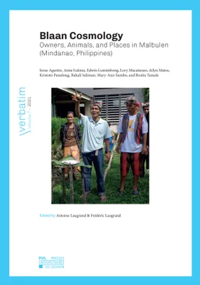 Blaan Cosmology, Owners, Animals, and Places in Malbulen (Mindanao, Philippines)