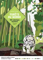 Coloriages mystères - Forêts du monde, 100 coloriages mystères