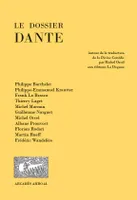 Le dossier Dante, Autour de la traduction de la 