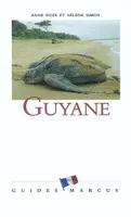 Guyane - Guide Marcus