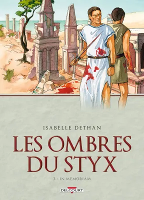 Les Ombres du Styx T03, In memoriam