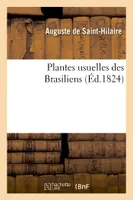 Plantes usuelles des Brasiliens