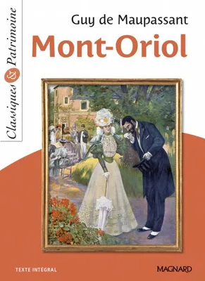Mont-Oriol - Classiques et Patrimoine