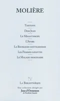 Tartuffe - Dom Juan -  Le Misanthrope - L'Avare  - Le Bourgeois Gentillhomme - Les Femmes Savantes. Le Malade imaginaire. T3