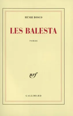 Les Balesta, roman