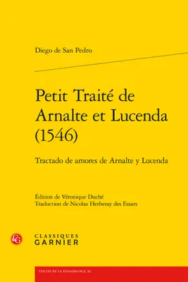 Petit Traité de Arnalte et Lucenda (1546), Tractado de amores de Arnalte y Lucenda