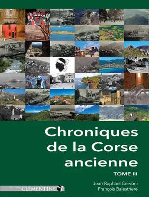 3, Chroniques de la Corse ancienne