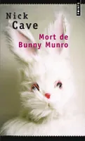 Mort de Bunny Munro, roman