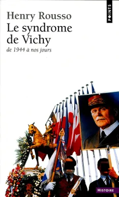 Le Syndrome de Vichy (1944-198...), 1944-198