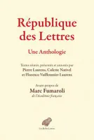 République des lettres, Une anthologie