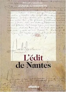 L'Édit de Nantes - [13 avril 1598], [13 avril 1598]