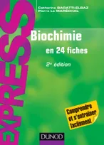 Biochimie en 24 fiches - 2e édition, En 24 fiches