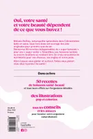 Livres Loisirs Gastronomie Boissons Drinks to glow, 50 recettes de boissons santé-beauté Mélanie Duféey