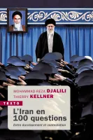 L'Iran en 100 questions, Entre durcissement et contestation