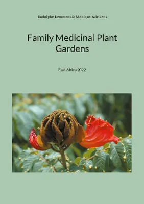 Family Medicinal Plant Gardens, East africa 2022