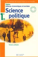 Sciences économiques et sociales - 1re ES - Livre de l'élève - Edition 2001, travaux pratiques