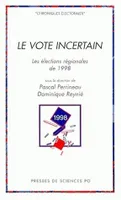 Le vote incertain, Les élections régionales de 1998
