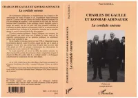 Charles de Gaulle et Konrad Adenauer, La cordiale entente
