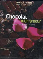 Chocolat mon amour saveurs dégustation Recettes