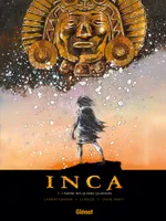 1, Inca - Tome 01, L'Empire des quatre quartiers