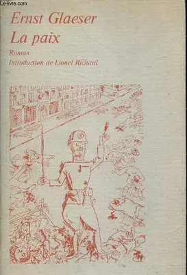 La paix - roman - Collection actes du peuple., roman