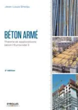 Introduction au béton armé, Théorie et applications courantes selon l'eurocode 2
