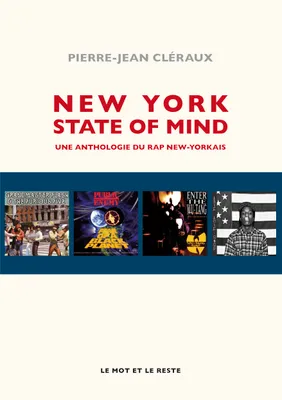 New York State of Mind, Une anthologie du rap new-yorkais