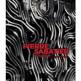 Pierre Sabatier, Sculpteur